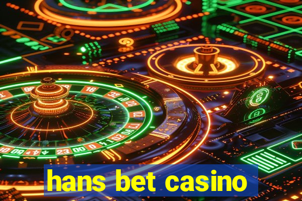 hans bet casino